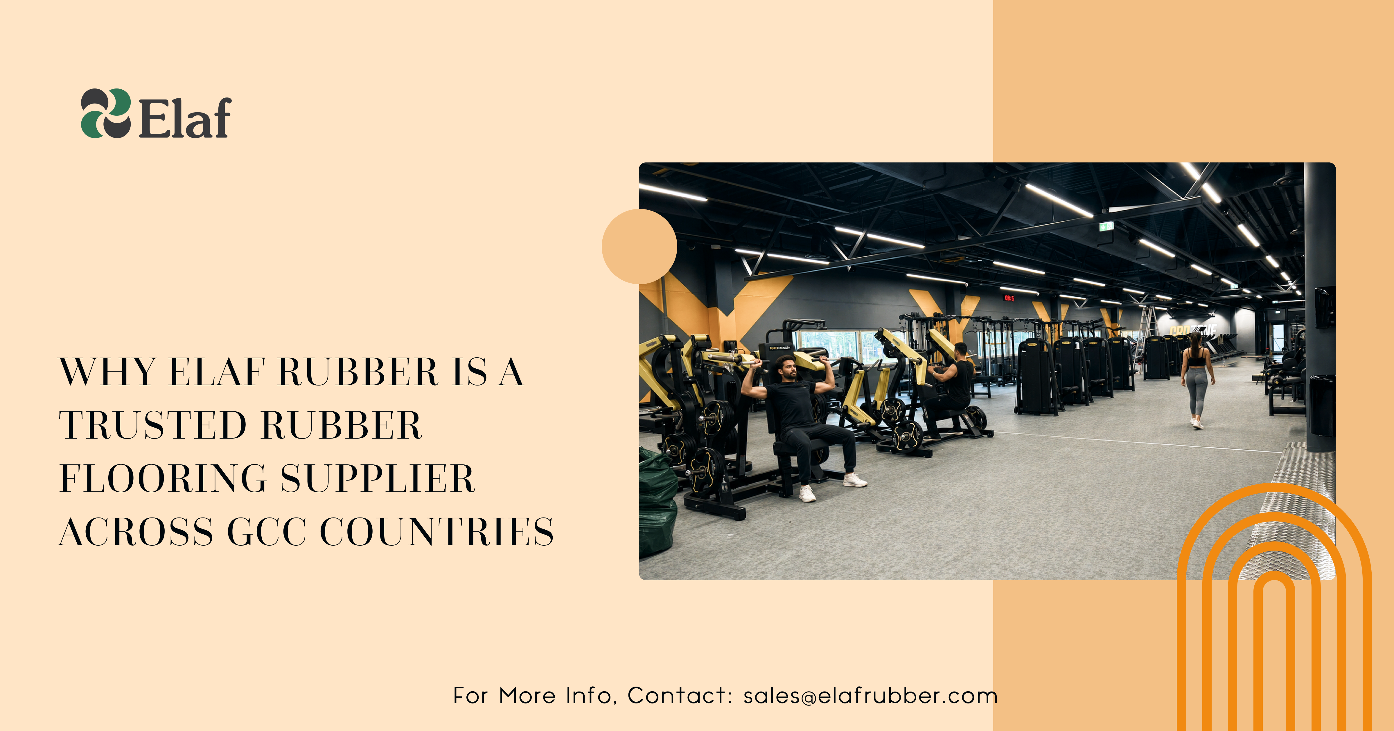 Why Elaf Rubber is a Trusted Rubber Flooring Supplier Across GCC Countries